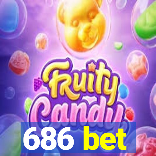 686 bet